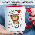 Bedruckte Tasse mit Spruch - Damit du weisst