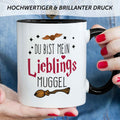Bedruckte Tasse mit Spruch - Du bist mein Lieblingsmuggel