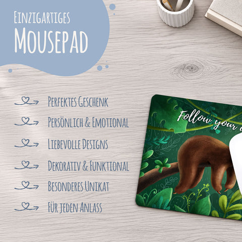 Bedrucktes Mousepad im Follow your Dreams Design