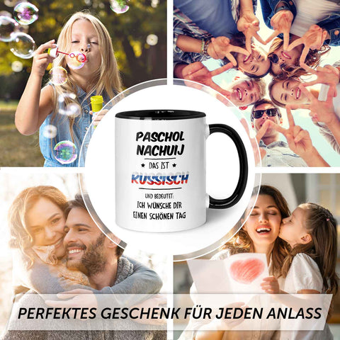 Bedruckte Tasse mit Spruch Paschol Nachuij