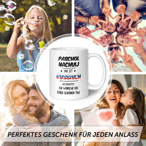 Bedruckte Tasse mit Spruch Paschol Nachuij