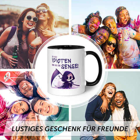 Bedruckte Tasse mit Spruch in lila - So viele Idioten und nur eine Sense