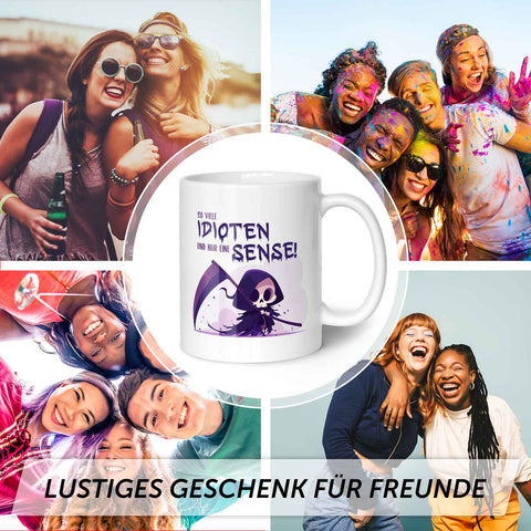 Bedruckte Tasse mit Spruch in lila - So viele Idioten und nur eine Sense
