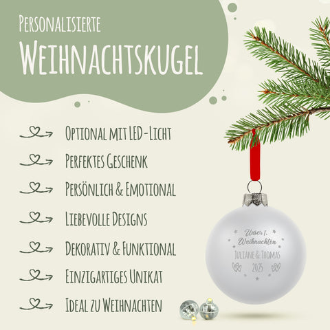 Gravierte Weihnachtskugel - Unser erstes Weihnachten für Paare