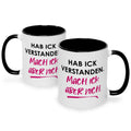 Bedruckte Tasse mit Spruch Hab ick verstanden