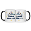 Bedruckte Tasse mit Spruch Pew Pew Madafakas