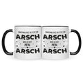 Bedruckte Tasse mit Spruch Du bist mein Arsch