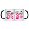 Bedruckte Tasse mit Spruch Hab ick verstanden