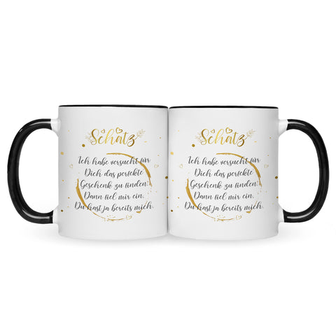 Bedruckte Tasse Schatz Ich habe versucht