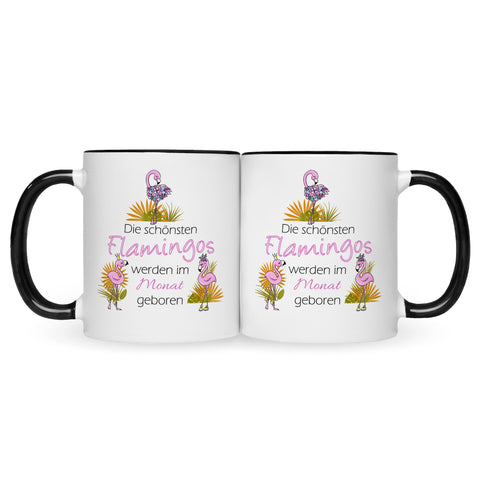 Bedruckte Tasse mit Spruch Die schönsten Flamingos