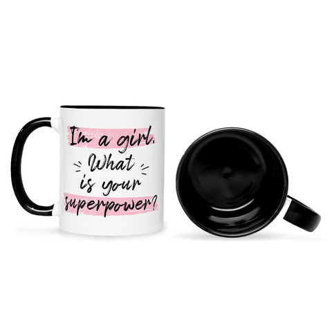 Bedruckte Tasse mit Spruch I'm a girl