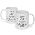Bedruckte Tasse mit Spruch Nimm dir Zeit