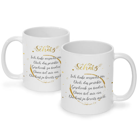Bedruckte Tasse Schatz Ich habe versucht