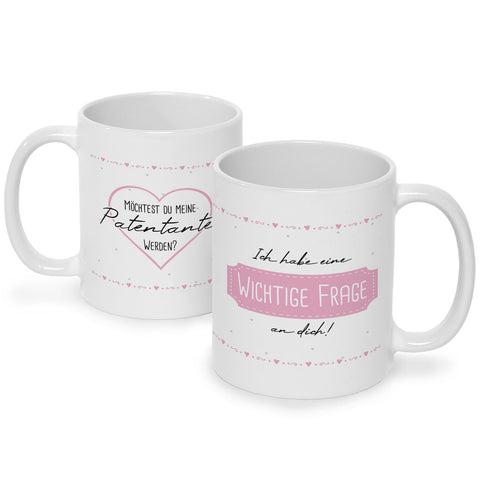 Bedruckte Tasse mit Spruch Ich habe eine wichtige Frage an dich! Patentante/Patenonkel
