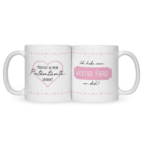 Bedruckte Tasse mit Spruch Ich habe eine wichtige Frage an dich! Patentante/Patenonkel