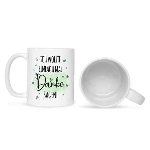 Bedruckte Tasse mit Spruch Wollte einfach mal danke sagen