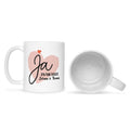 Bedruckte Tasse mit Spruch Wir Sagen Ja