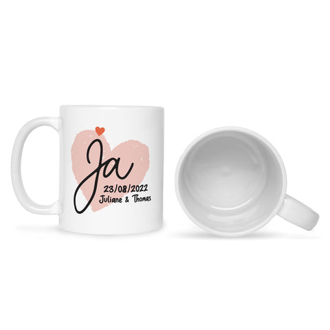 Bedruckte Tasse mit Spruch Wir Sagen Ja