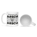 Bedruckte Tasse mit Spruch Du bist mein Arsch