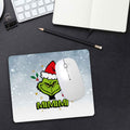 Bedrucktes Mousepad - Grinch MIMIMI