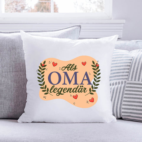 Bedrucktes Kissen mit Spruch Als Oma Legendär