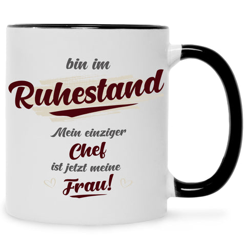 Bedruckte Tasse mit Spruch Bin im Ruhestand