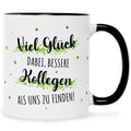 Bedruckte Tasse mit Spruch Bessere Kollegen