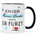 Bedruckte Tasse mit Spruch Ich liebe meinen Bruder obwohl er furzt