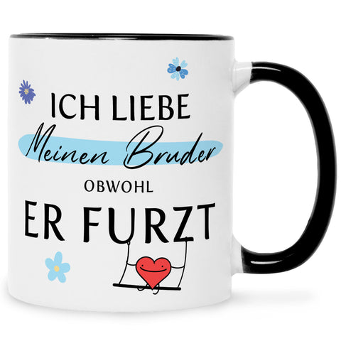 Bedruckte Tasse mit Spruch Ich liebe meinen Bruder obwohl er furzt