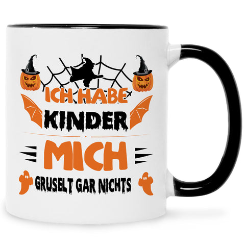 Bedruckte Tasse mit Spruch Ich habe Kinder mich gruselt gar nichts