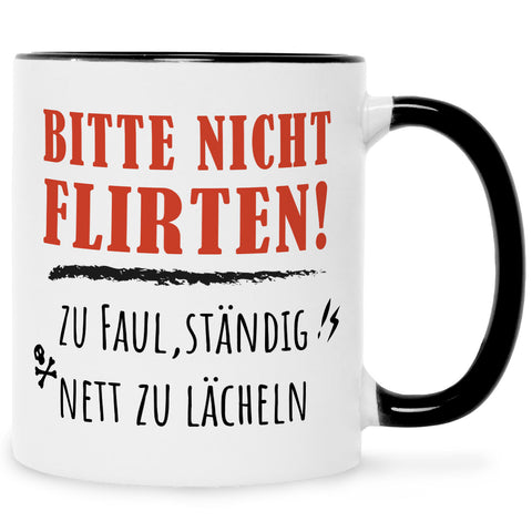Bedruckte Tasse mit Spruch Bitte nicht Flirten!