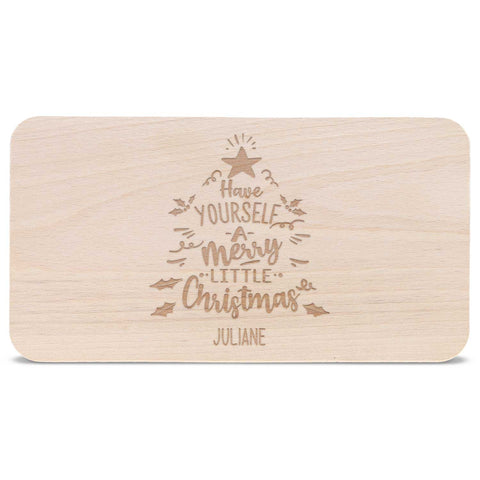 Frühstücksbrettchen aus Holz mit Gravur - Have yourself a merry little Christmas - Weihnachtsdeko