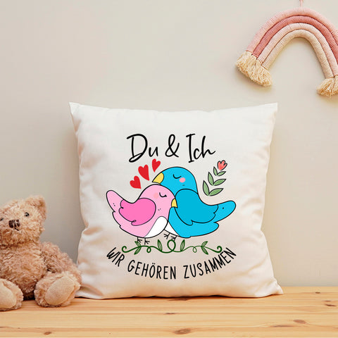 Bedrucktes Kissen mit Spruch Du & Ich wir gehören zusammen