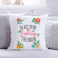 Bedrucktes Kissen mit Spruch Du bist meine Lieblings Freundin