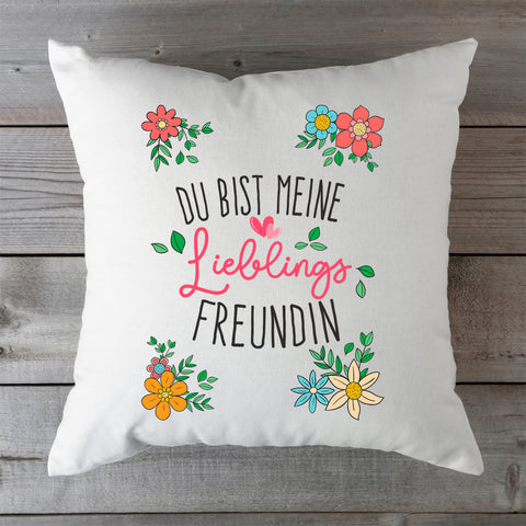 Bedrucktes Kissen mit Spruch Du bist meine Lieblings Freundin