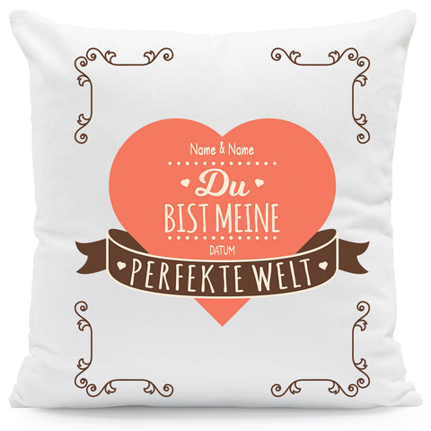Bedrucktes Kissen mit Motiv Du bist meine perfekte Welt