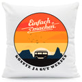 Bedrucktes Kissen mit Spruch Einfach machen Könnte ja gut werden