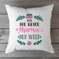 Kissen mit Spruch Für die Beste Mama der Welt