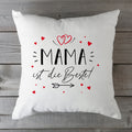 Bedrucktes Kissen mit Spruch Mama ist die Beste!