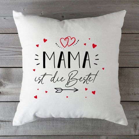 Bedrucktes Kissen mit Spruch Mama ist die Beste!