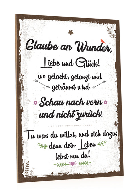 Holzschild Glaube an Wunder, Liebe & Glück