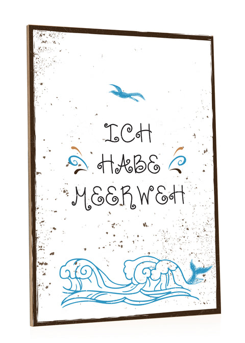 Holzschild Ich habe Meerweh