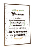 Holzschild Wir leben zur sehr in der Vergangenheit