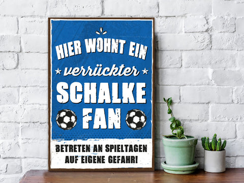 Holzschild mit Spruch - Hier wohnt ein verrückter Fußball Fan