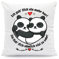 Bedrucktes Kissen mit Spruch Ich geb Dich nie mehr her