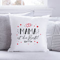 Bedrucktes Kissen mit Spruch Mama ist die Beste!