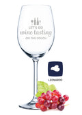 Leonardo Weinglas mit Gravur "Let´s go wine tasting on the couch"