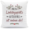 Kissen mit Spruch Mein Lieblingsplatz auf dieser Welt