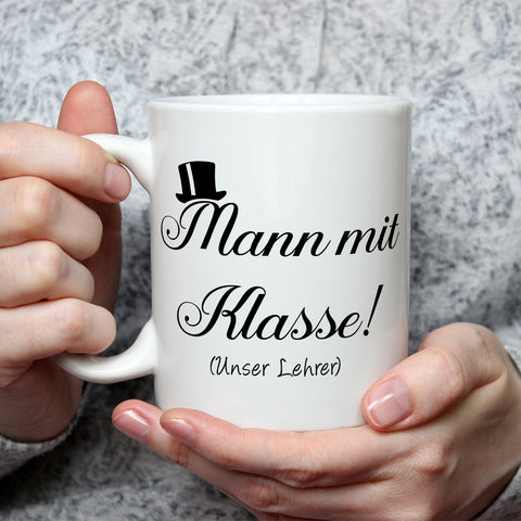 Bedruckte Tasse mit Spruch Mann mit Klasse