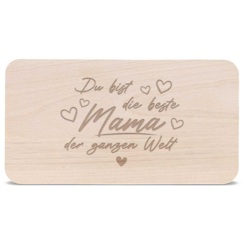 Schneidebrett Frühstücksbrettchen "Du bist die beste Mama der Welt"